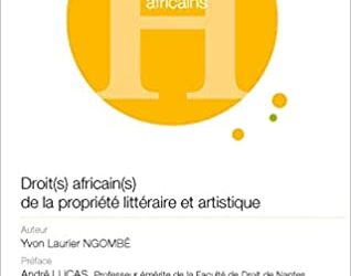 Droit(s) Africain(s) de la Propriété littéraire et artistique